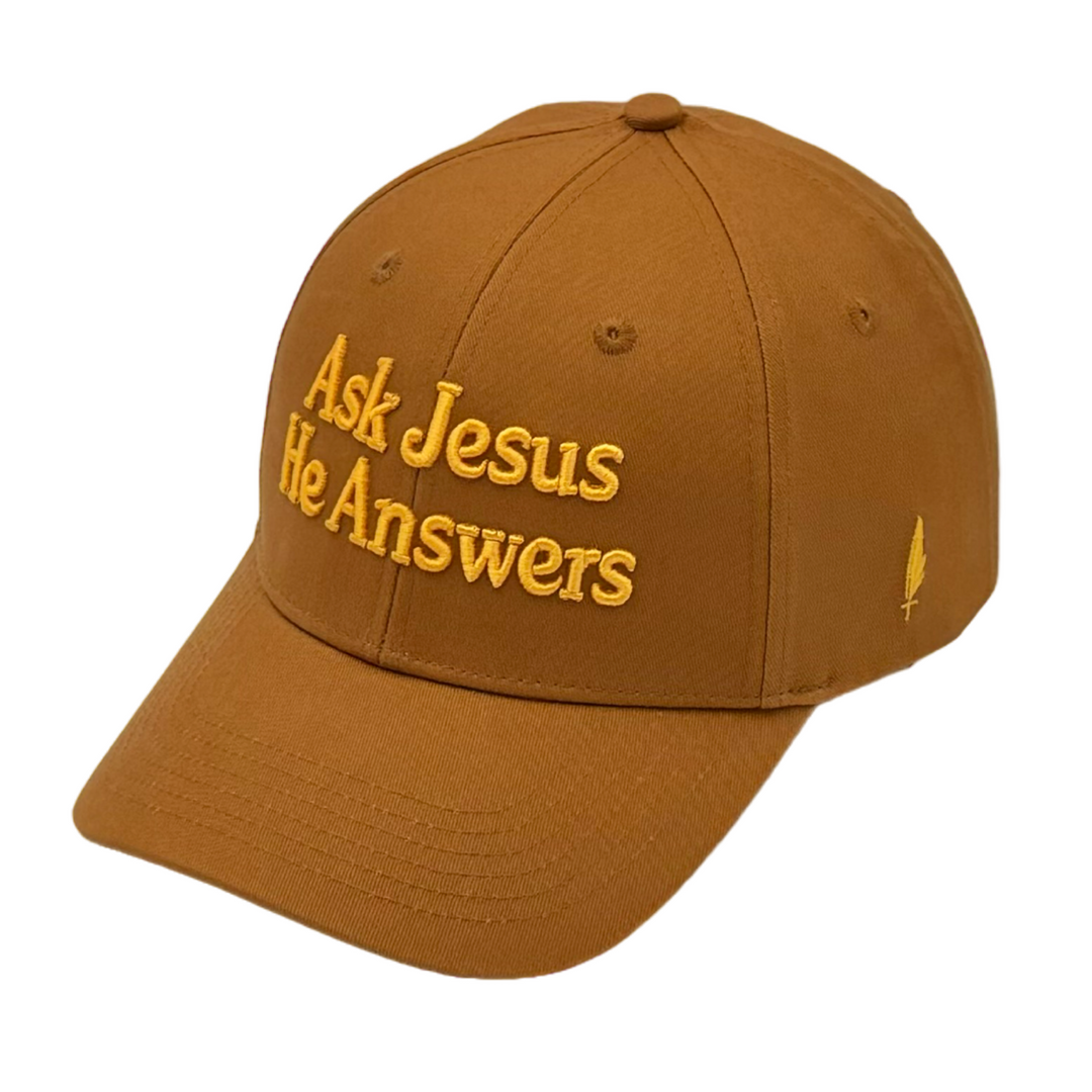Ask Jesus He Answers Cap - French Toast