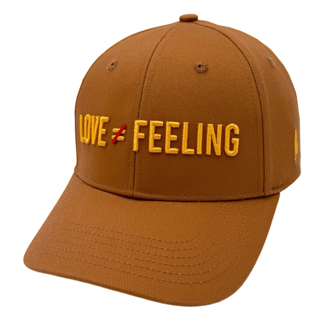 Love is Not a Feeling Cap - French Toast